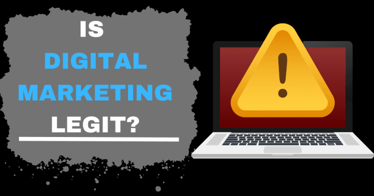 Is Digital Marketing Legit?