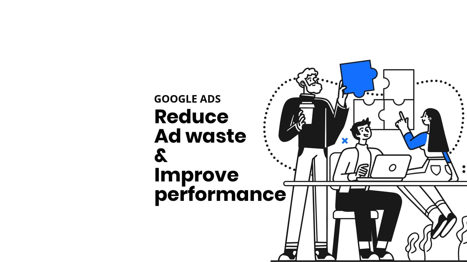 Improve Ad Performance with Google Ads PPC Dashboard